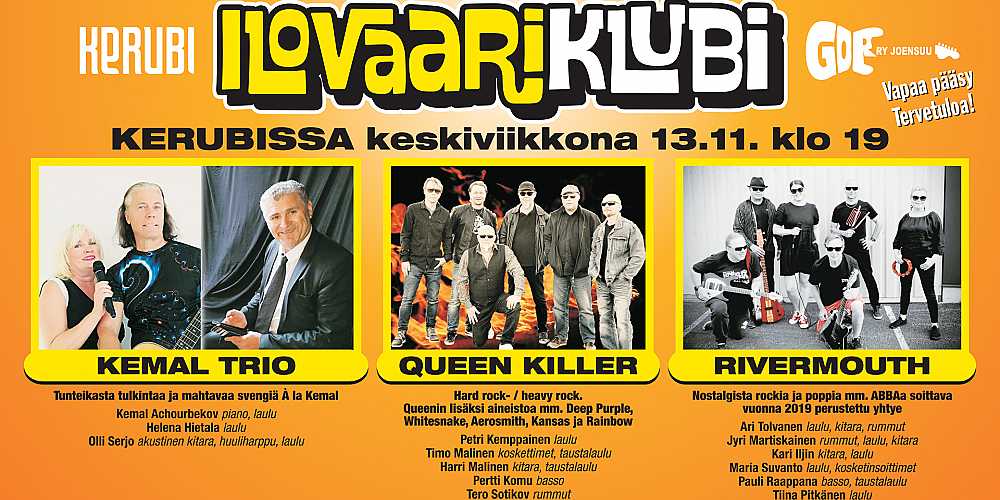 Ilovaariklubi: Kemal Trio, Queen Killer, Rivermouth