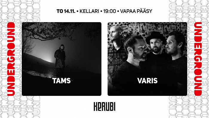 Kerubi Underground: Tams • Varis