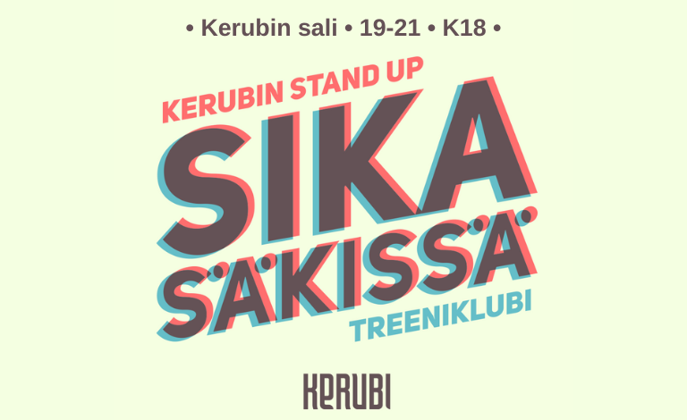 Kerubin Stand up: Sika Säkissä treeniklubi