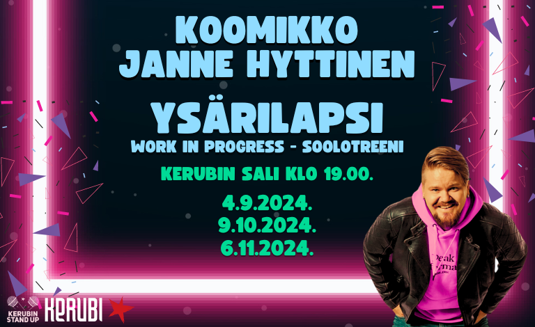 Kerubin Stand up: Janne Hyttinen - Ysärilapsi - Work in Progress